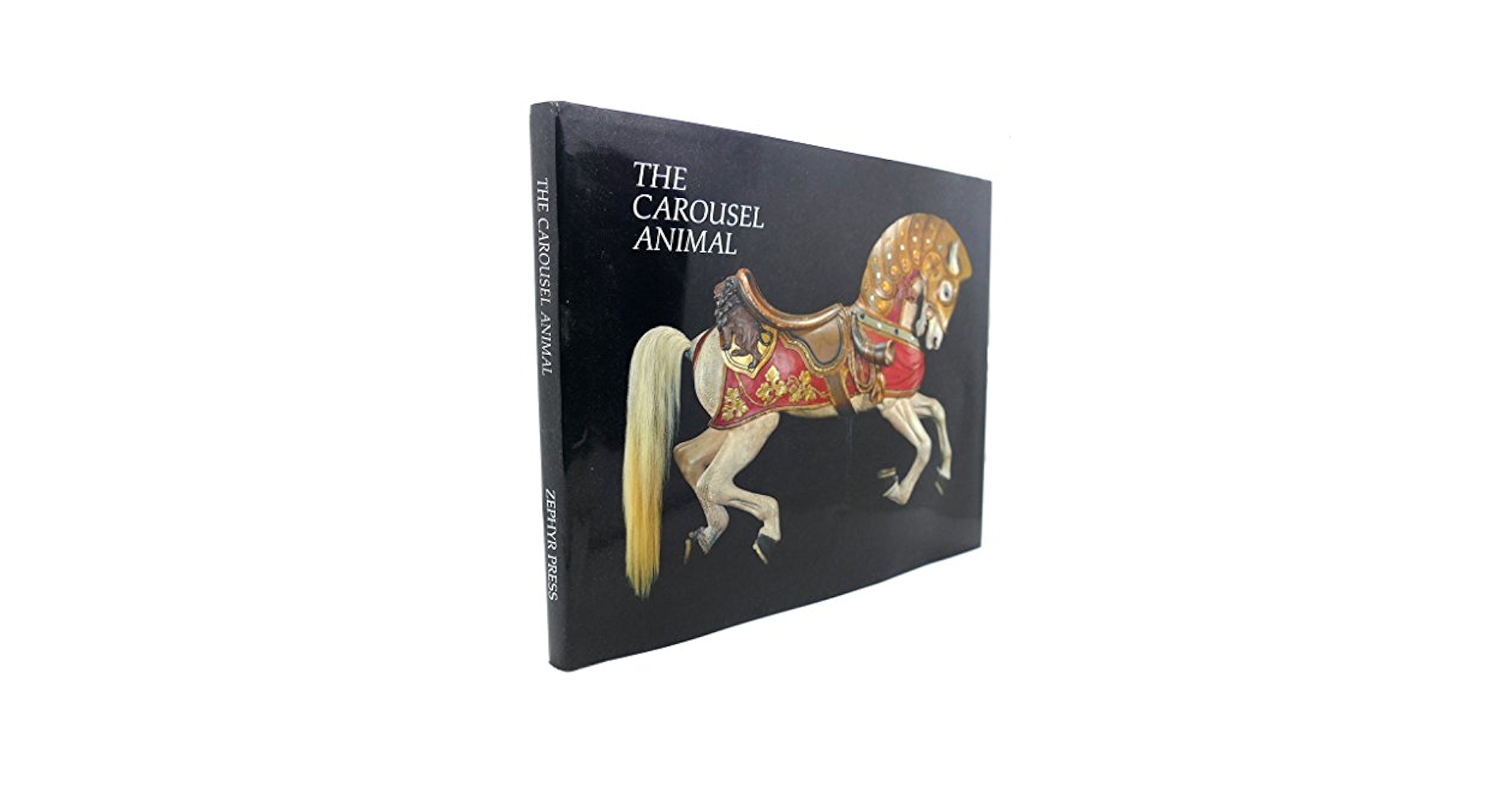 The Carousel Animal [洋書] The Carousel Animal: Tobin Fraley, Gary Sinick