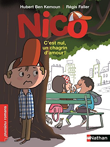 Télécharger Nico, c'est nul un chagrin d'amour - Roman Vie quotidienne - De 7 à 11 ans (PREMIERS ROMANS t. 378) livre En ligne