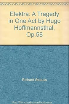 Hardcover Elektra: A Tragedy in One Act by Hugo Hoffmannsthal, Op.58 [German] Book