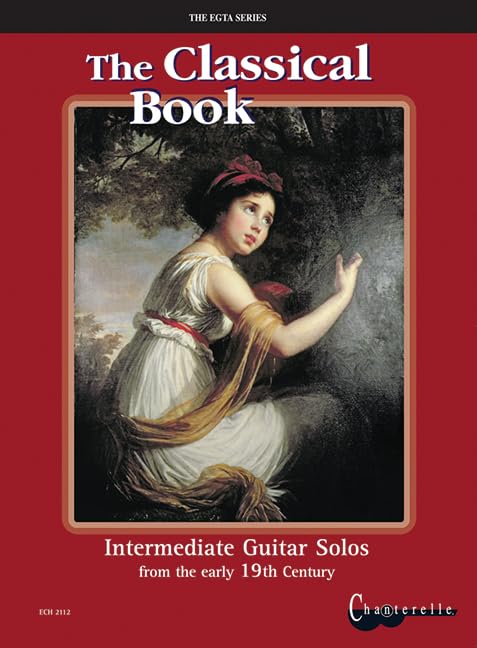 The Classical Book: Intermediate Guitar Solos from the early 19th Century. guitar.      Sheet music – January 1, 1997