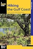 hiking the gulf coast: a guide to the area's greatest hiking adventures