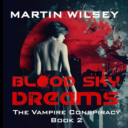 Blood Sky Dreams by Martin Wilsey episode artwork