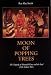 Moon of Popping Trees