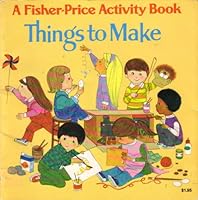 Things To Make 0394838335 Book Cover