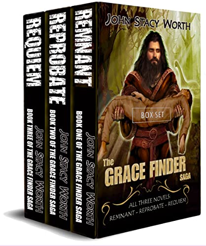 The Grace Finder Saga: All three books, Remnant, Reprobate, and Requiem, in one complete volume.