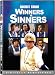 Winners and Sinners