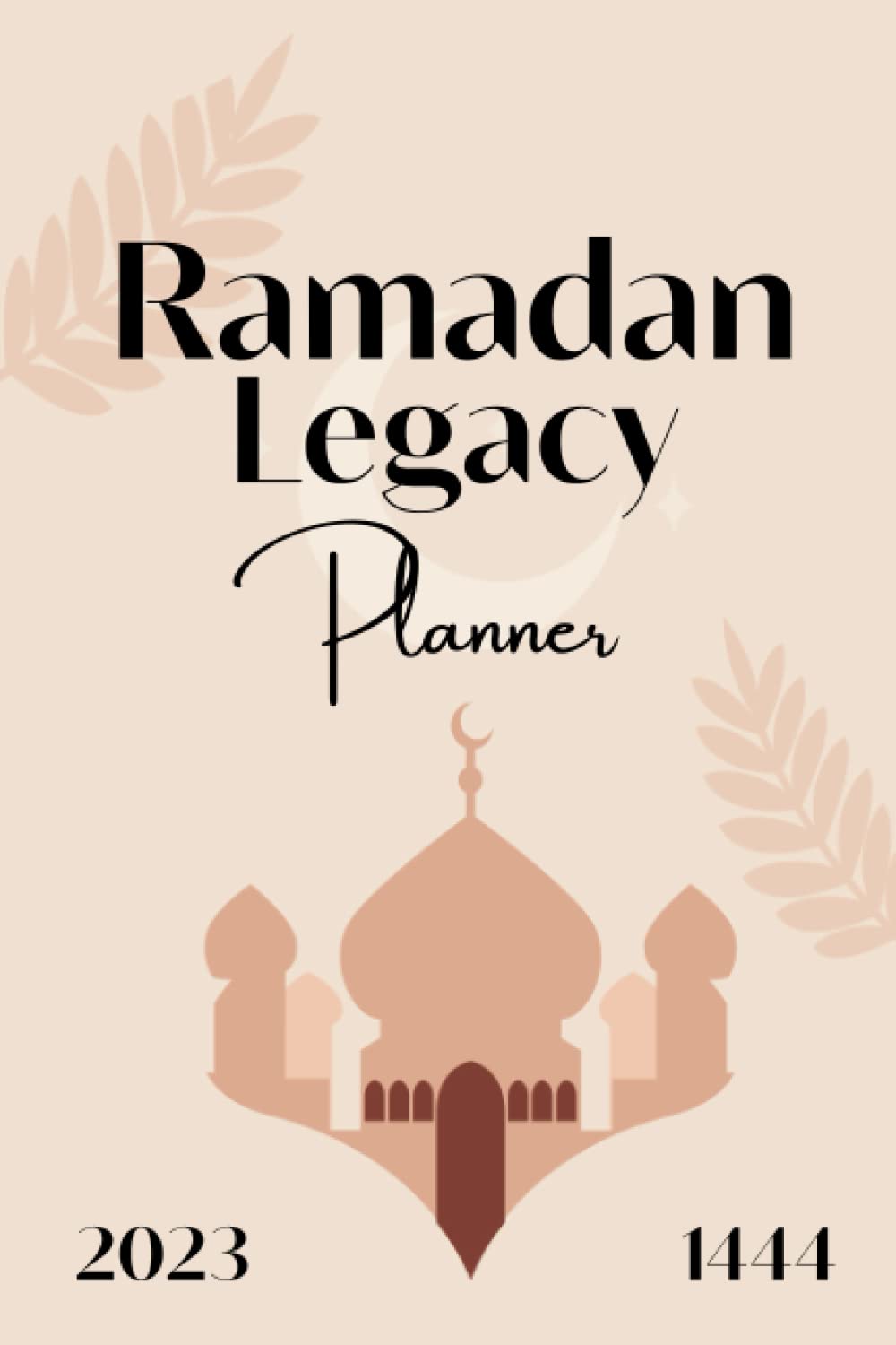 Ramadan Planner: 30 Days Guided Planner with Quran reflections and tracker, Dua of The Day And Much More!: Ramadan legacy Planner for ramadan