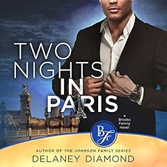 Two Nights in Paris Audiolibro Por Delaney Diamond arte de portada
