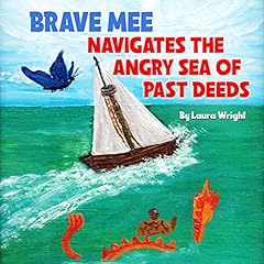 『Brave Mee Navigates the Angry Sea of Past Deeds』のカバーアート