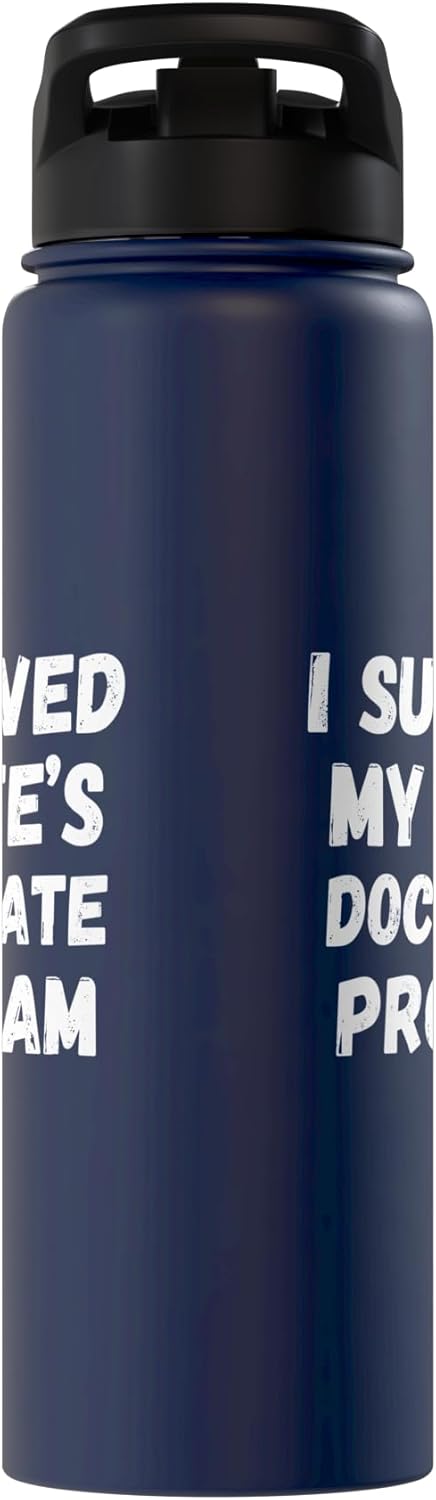 I survived my wife's doctorate program funny wife graduation Stainless Steel Insulated Water Bottle