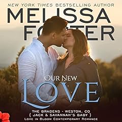 Our New Love Audiobook By Melissa Foster cover art