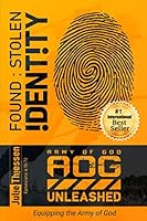 Found: Stolen Identity: Equipping the Army of God 1777081203 Book Cover