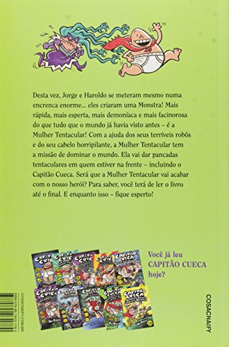 Capitão Cueca e a Fúria da Facinorosa Mulher Tentacular - Coleção As Aventuras do Capitão Cueca, Vol