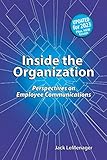 Inside The Organization: Perspectives On Employee Communications