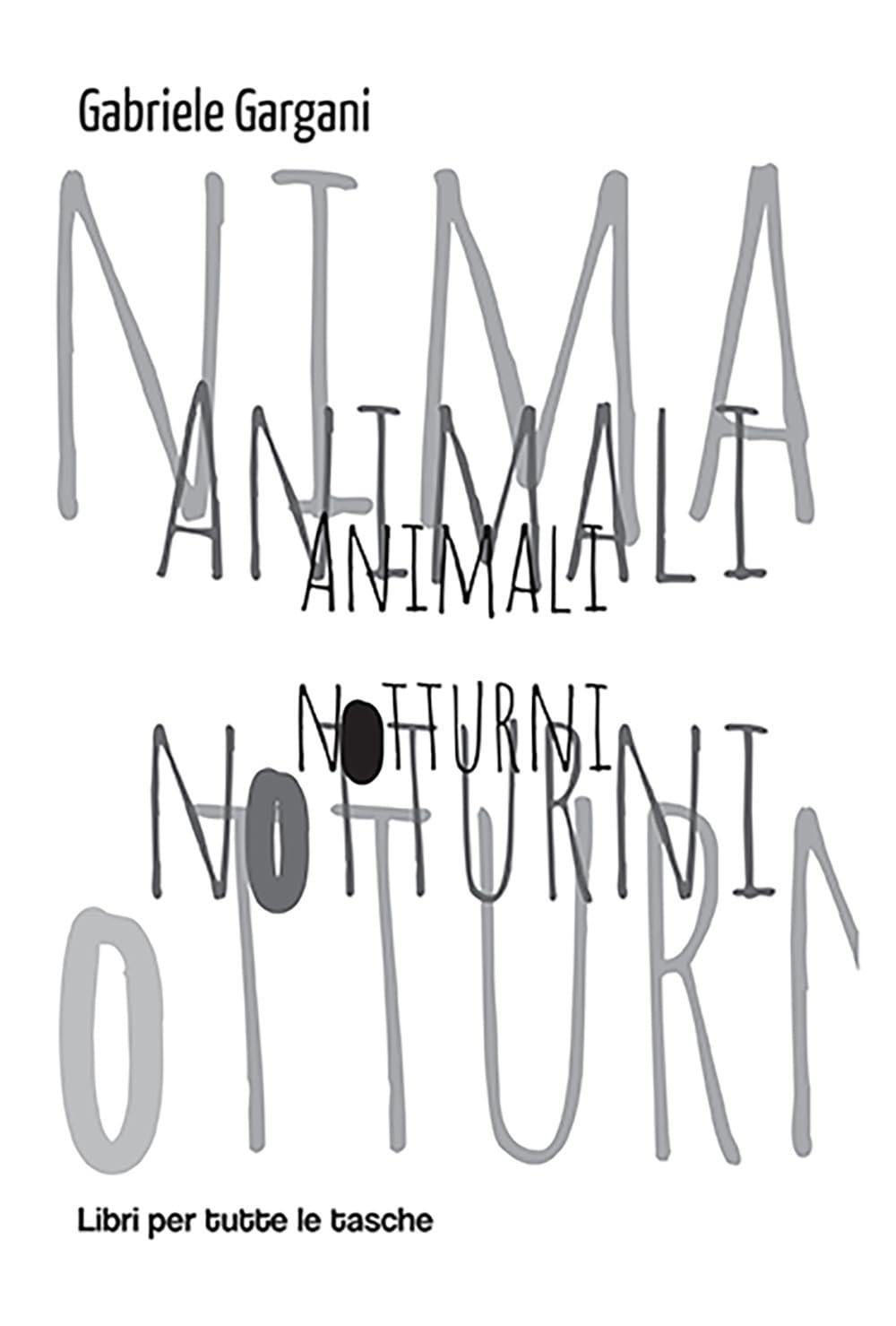 Animali Notturni - 4