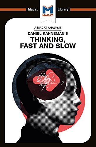 Thinking, Fast and Slow