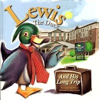 Lewis The Duck 0981528511 Book Cover