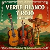  VERDE, BLANCO Y ROJO