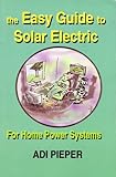 The Easy Guide to Solar Electric
