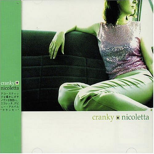 NICOLETTA - Cranky - Disque CD