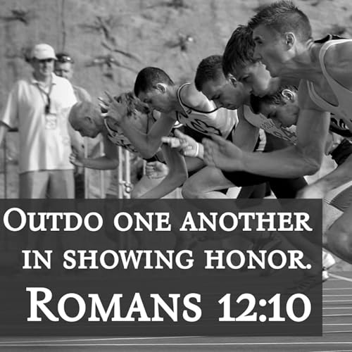 Romans 12:9-13 | Christian Rivals?