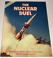 The Nuclear Duel 0668065206 Book Cover