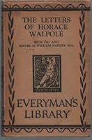 SELECTED LETTERS OF HORACE WALPOLE. EVERYMAN'S LIBRARY NO. 775 B0013D3BSQ Book Cover