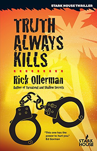 Truth Always Kills (English Edition)