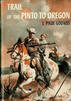Hardcover Trail of the pinto to Oregon Book
