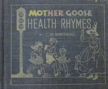 Hardcover Mother Goose health rhymes Book