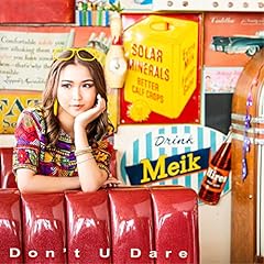 Don't U Dare / Meik