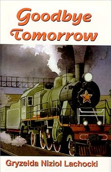Hardcover Goodbye Tomorrow Book