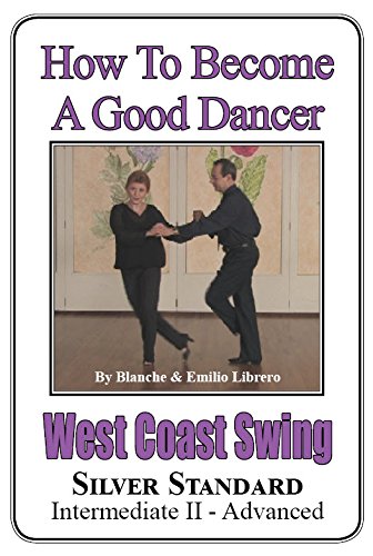 West Coast Swing - Silver Standard