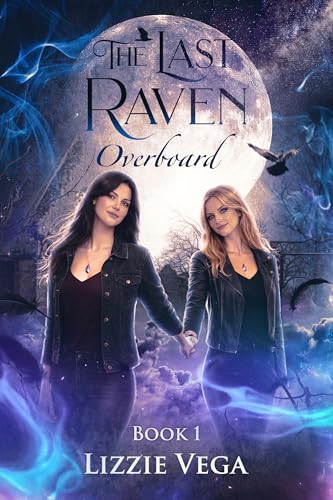 Overboard (The Last Raven Book 1)