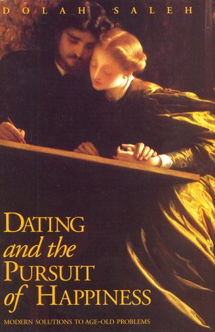 Dating and the Pursuit of Happiness