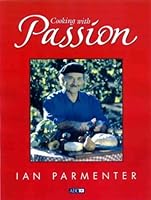 Cooking With Passion 0733308007 Book Cover