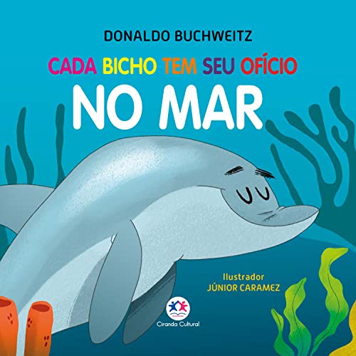 Cada bicho tem seu ofício