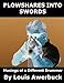 Plowshares Into Swords: Musings of a Different Drummer
