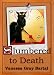 Slumbered to Death (A Sadie Cooper Mystery Book 2)