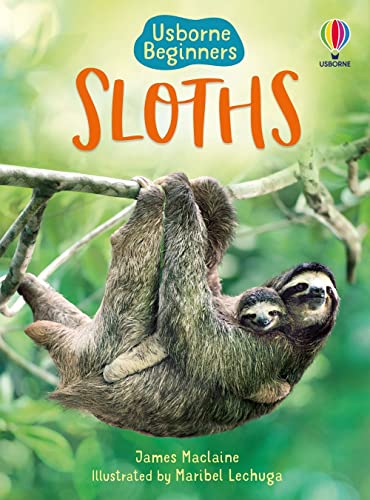 Sloths (Beginners) 0794554512 Book Cover