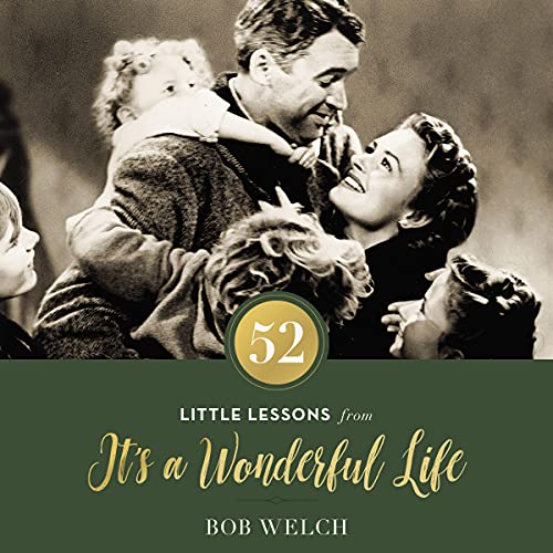 52 Little Lessons from It's a Wonderful Life by Bob Welch episode artwork