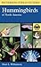 A Field Guide to Hummingbirds of North America (Peterson Field Guides(R))