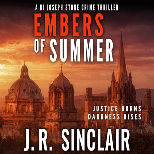 Embers of Summer Audiolibro Por J.R. Sinclair arte de portada