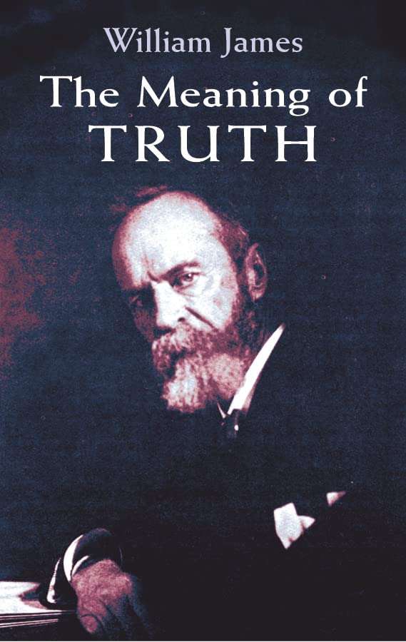 The Meaning of Truth (Dover Books on Western Philosophy)