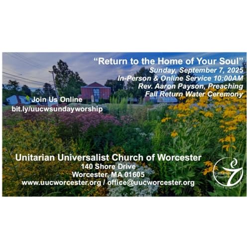 20250907 Return to the Home of Your Soul
