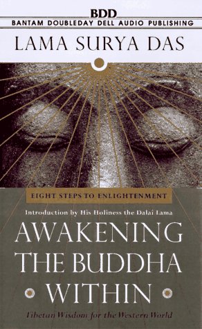 Buy Awakinging the Budda Within: Eight Steps to Enlightenment: Tibetan Wisdom for the Western World — BookShops.in