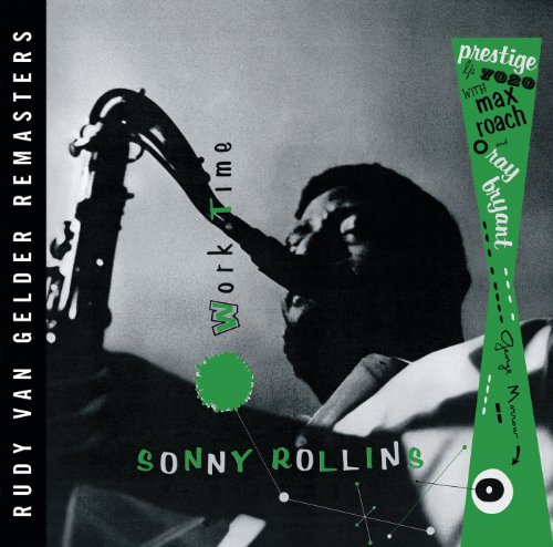 Sonny Rollins feat. Ray Bryant, George Morrow & Max Roach