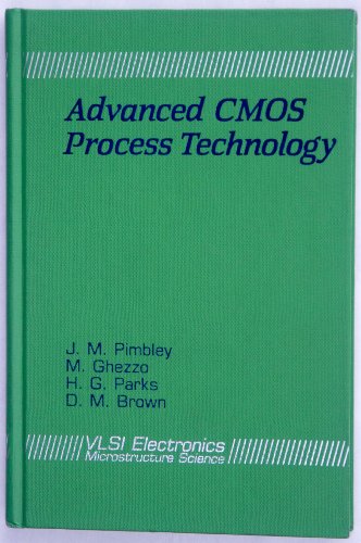 Advanced Cmos Process Technology: v. 19 (Very Large Scale Integration Electronics) view 2