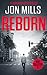 Reborn - Debt Collector 3 (A Jack Winchester Thriller)