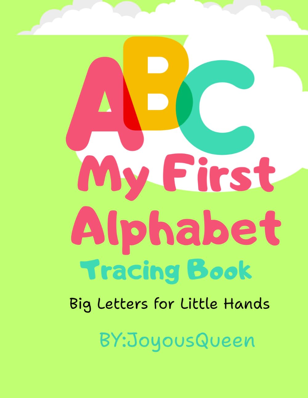 ABC MY FIRST ALPHABET TRACING BOOK